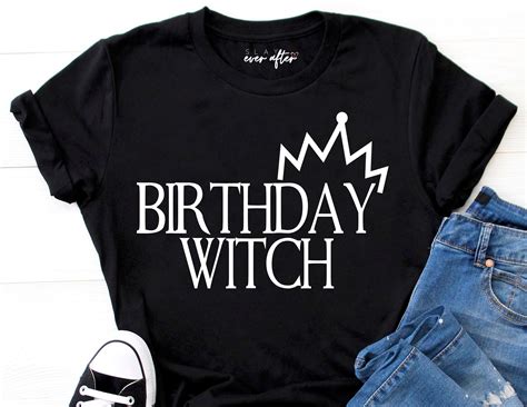 Birthday Wishes with a Touch of Witchcraft: The Birthday Witch T-Shirt